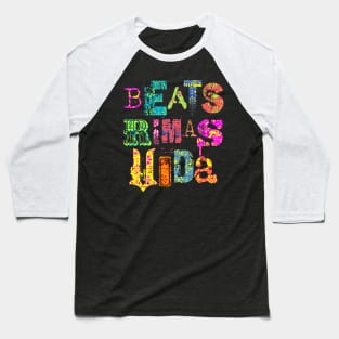 BEATS RIMAS VIDA 04 Baseball T-Shirt